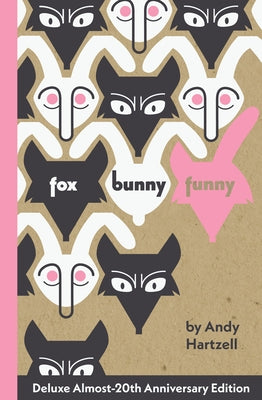 Fox Bunny Funny by Hartzell, Andy