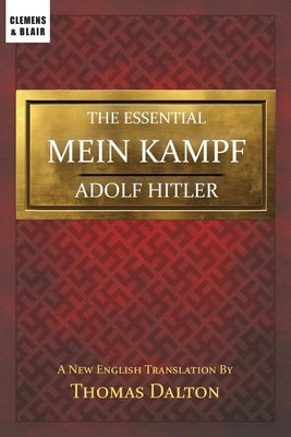 The Essential Mein Kampf: New English Translation by Hitler, Adolf