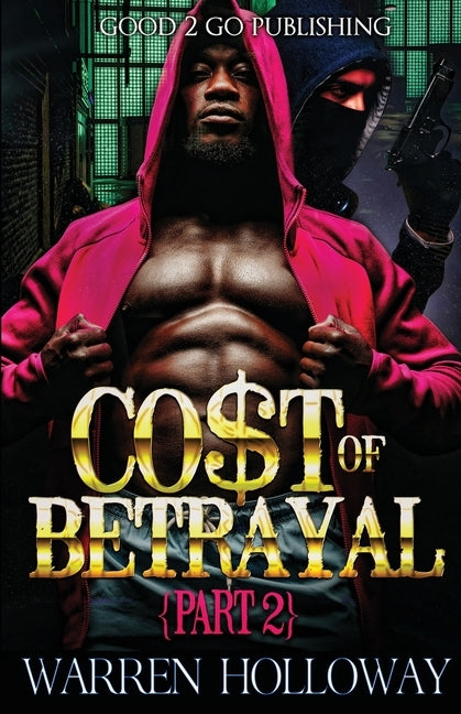 The Cost of Betrayal 2 by Holloway, Warren