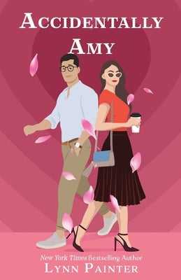 Accidentally Amy by Painter, Lynn