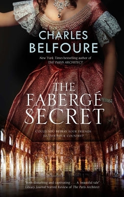 The Faberg? Secret by Belfoure, Charles
