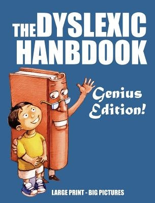 The Dyslexic Handbook: Genius Edition by Huston, Jimmy