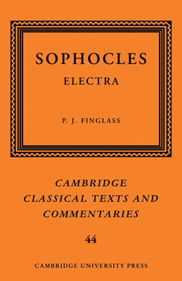 Sophocles: Electra by Finglass, P. J.