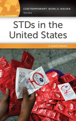 STDS in the United States: A Reference Handbook by Newton, David