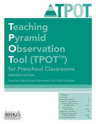 Teaching Pyramid Observation Tool (Tpot(tm)) for Preschool Classrooms, Research Edition by Fox, Lise