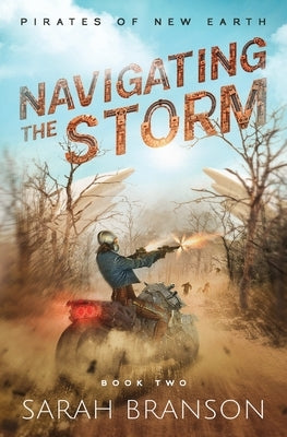 Navigating the Storm by Branson, Sarah