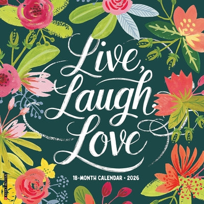 Live, Laugh, Love 2026 Wall Calendar by Willow Creek Press