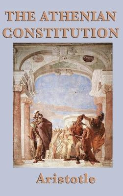 The Athenian Constitution by Aristotle, Aristotle