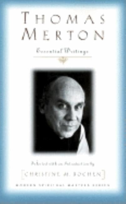 Thomas Merton: Essential Writings by Merton, Thomas