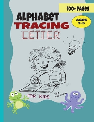 Alphabet Tracing Letter: Animal Alphabet Tracing Letter For Preschool Kids - ABC writing paper with lines - Notebook with Dotted Lined Sheets f by Ksuz, Rinda