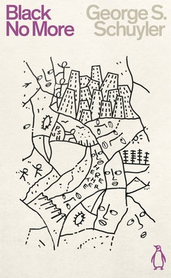 Black No More by Schuyler, George S.