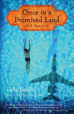 Once in a Promised Land by Halaby, Laila