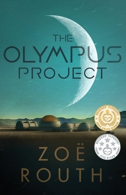 The Olympus Project by Routh, Zo&#195;&#171;