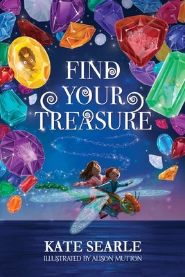 Find Your Treasure by Searle, Kate