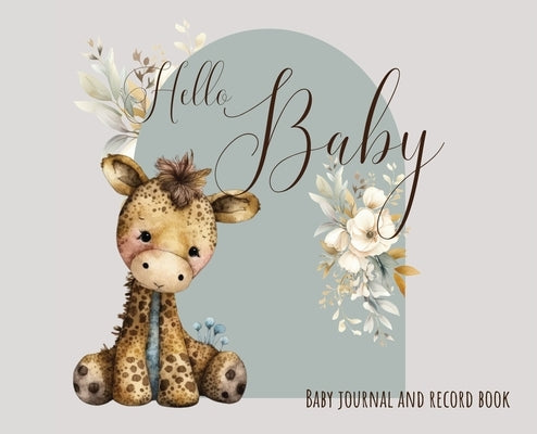Baby Journal and Record Book (Hardback) by Bell, Lulu and