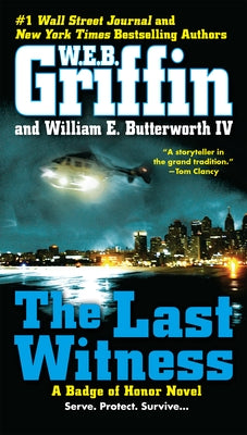 The Last Witness by Griffin, W. E. B.