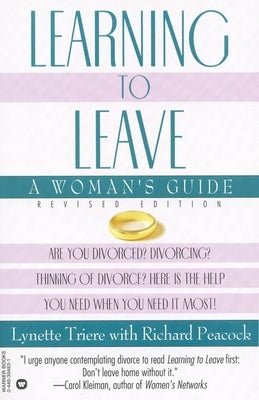 Learning to Leave: A Women's Guide by Triere, Lynette