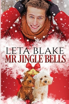 Mr. Jingle Bells by Blake, Leta