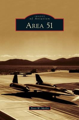 Area 51 by Merlin, Peter W.