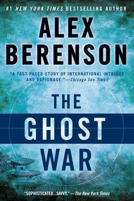 The Ghost War by Berenson, Alex