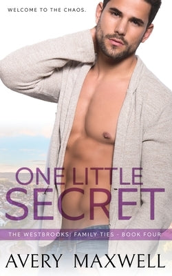 One Little Secret by Maxwell, Avery