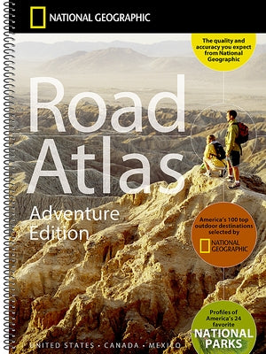 National Geographic Road Atlas 2025: Adventure Edition [United States, Canada, Mexico] by National Geographic Maps