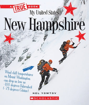 New Hampshire (a True Book: My United States) by Yomtov, Nel