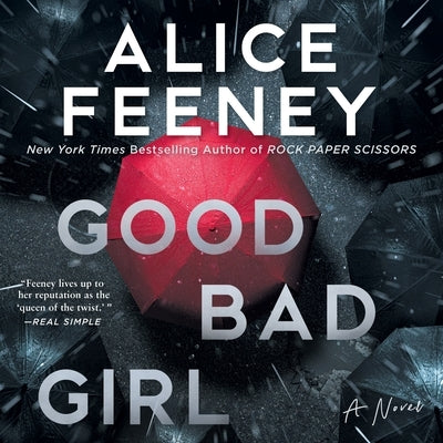 Good Bad Girl by Feeney, Alice