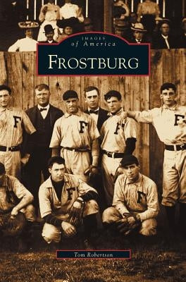 Frostburg by Robertson, Tom