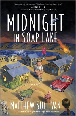 Midnight in Soap Lake by Sullivan, Matthew