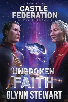 Unbroken Faith by Stewart, Glynn