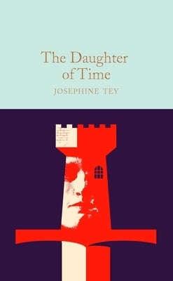 The Daughter of Time by Tey, Josephine