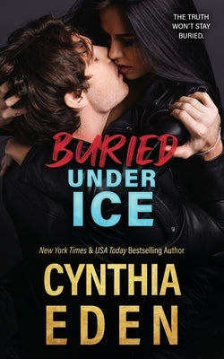 Buried Under Ice by Eden, Cynthia