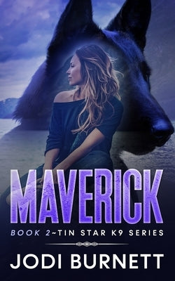 Maverick by Burnett, Jodi L.