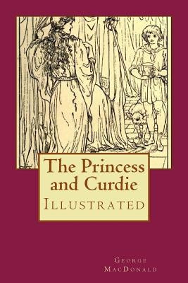 The Princess and Curdie: Illustrated by Allen, James