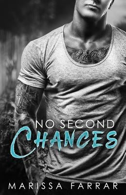 No Second Chances by Farrar, Marissa