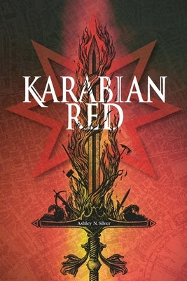 Karabian Red by Silver, Ashley N.