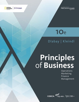 Principles of Business, 10th Student Edition by Dlabay, Les