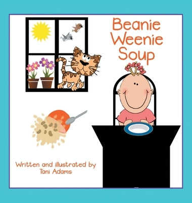 Beanie Weenie Soup by Adams, Tani