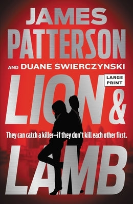 Lion & Lamb: A Thriller by Patterson, James