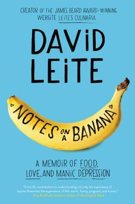 Notes on a Banana by Leite, David