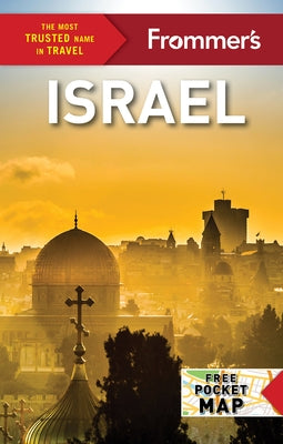 Frommer's Israel by Chernick, Karen