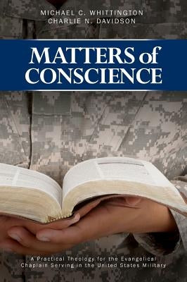 Matters of Conscience by Whittington, Michael C.