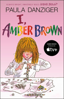 I, Amber Brown by Danziger, Paula