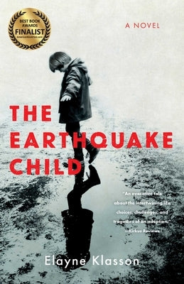 The Earthquake Child by Klasson, Elayne