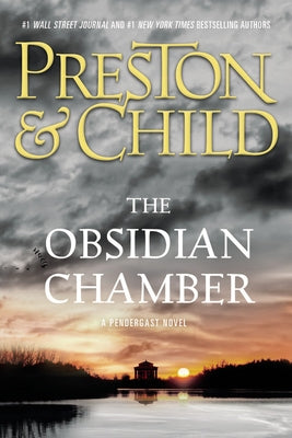 The Obsidian Chamber by Preston, Douglas