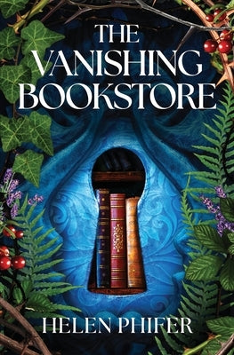 Vanishing Bookstore by Phifer, Helen