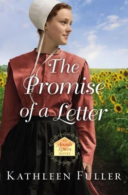 The Promise of a Letter by Fuller, Kathleen