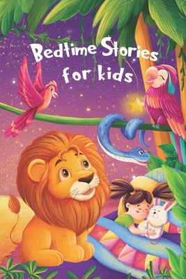 Bedtime Stories for kids: Five minute stories for boys and girls 4-8 years old by Fabler, Alex