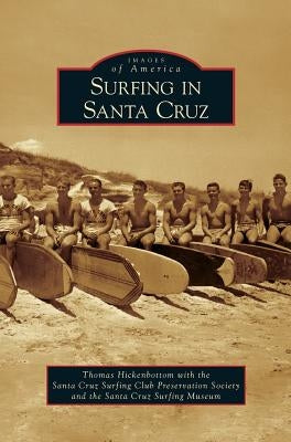 Surfing in Santa Cruz by Hickenbottom, Thomas